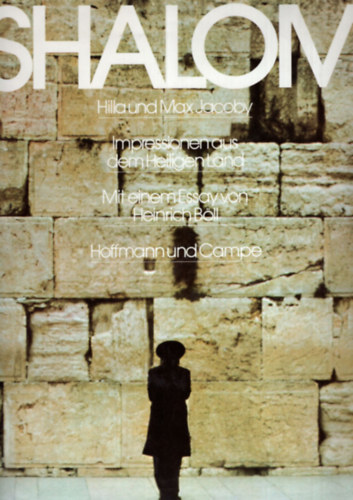 Shalom - Impressionen aus dem Heiligen Land