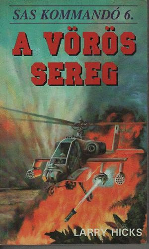 A v�r�s sereg (Sas Kommand� 6.)