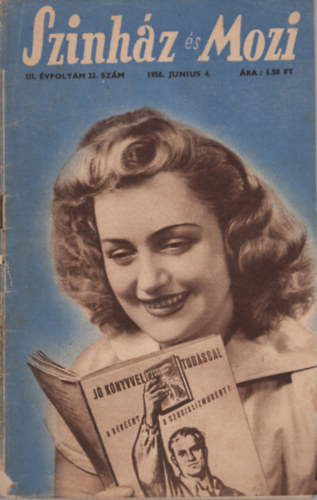 Sz�nh�z �s Mozi III. �vfolyam 22. sz�m 1950. junius 4.