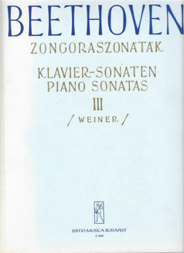 Zongoraszontk III. (Klavier-Sonaten - Piano Sonatas)