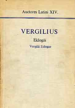 Vergilius eklog�i (auctores latini XIV.)