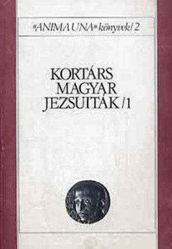 Kortrs magyar jezsuitk I-II.