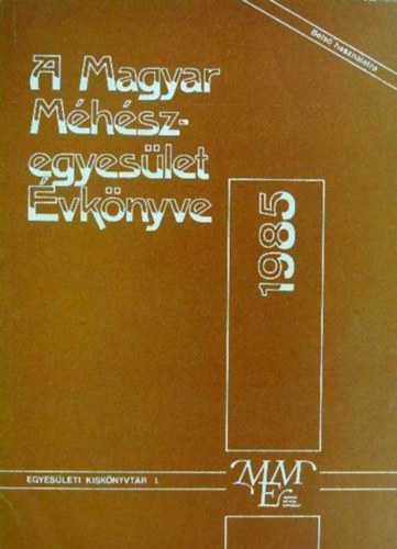 A Magyar M�h�szegyes�let �vk�nyve 1985.