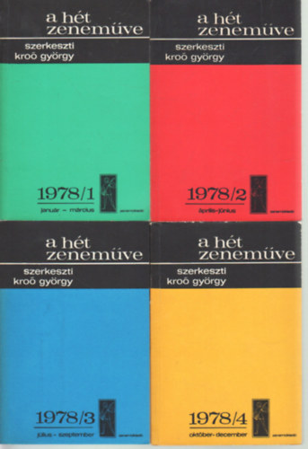 Kro Gyrgy - A ht zenemve 1978 vfolyam1-4. ktet( teljes vfolyam)