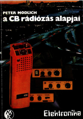 A CB r�di�z�s alapjai