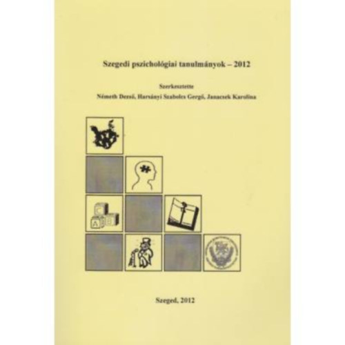 Szegedi pszicholgiai tanulmnyok 2012