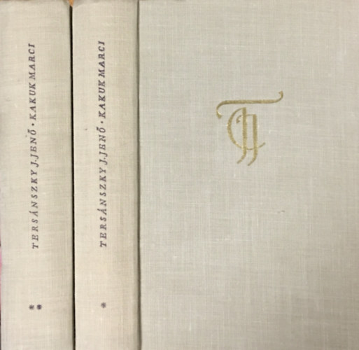 Ters�nszky J�zsi Jen� - Kakuk Marci I-II.