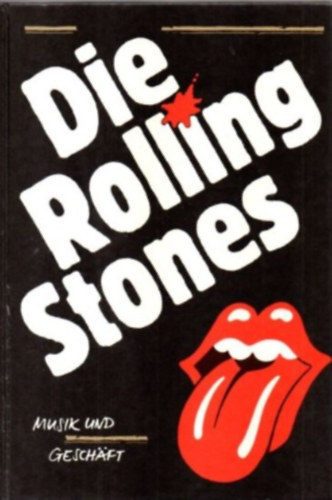 Die Rolling Stones. Musik und Geschft