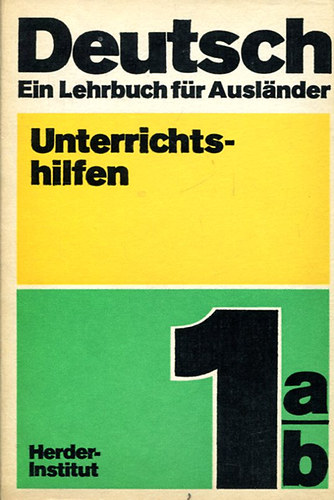 Deutsch-Ein lehrbuch fr Auslander 1a/b