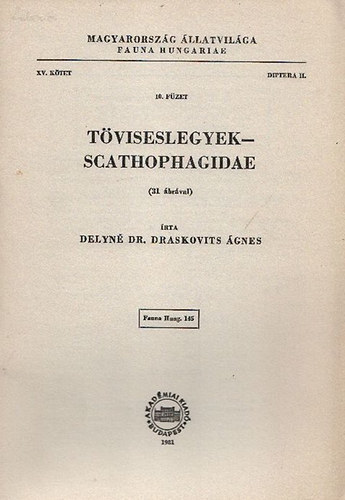 Tviseslegyek - Scathophagidae (Magyarorszg llatvilga - Faunae Hungariae 145., XV. ktet, Diptera II., 10. fzet)