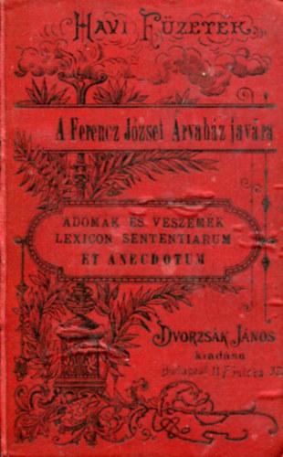 Adomk s veszemk - havi fzetek XVII.
