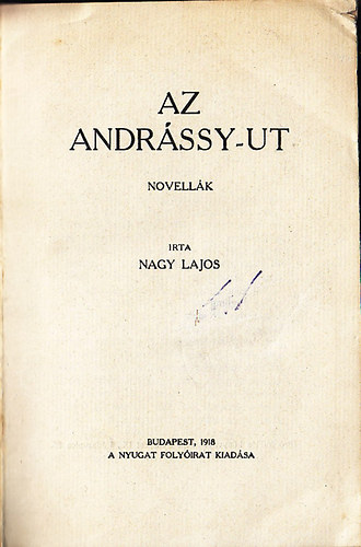 Nagy Lajos - Az Andrssy-ut