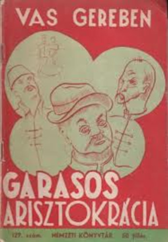 Garasos arisztokrcia (Nemzeti knyvtr)