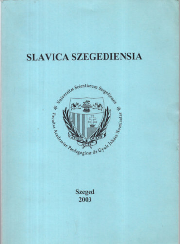Slavica szegediensia V.- Cikk- s tanulmnygyjtemny