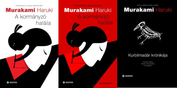 2 db Murakami Haruki kötet (2 mű 3 kötetben) A kormányzó halála 1-2. + Kurblimadár krónikája - A tolvaj szarka -Madár mint próféta- A madarász