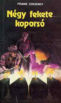 N�gy fekete kopors�