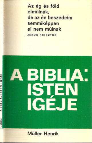 Mller Henrik - A Biblia: Isten igje