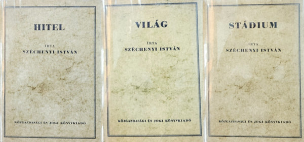3 db Sz�chenyi Istv�n reprint: Hitel   + Vil�g + St�dium  - Sz�mozott!
