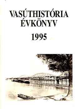 Mezei Istvn  (szerk.) - Vasthistria vknyv 1995
