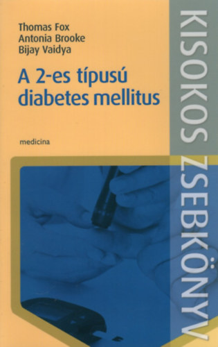 A 2-es tpus diabetes mellitus