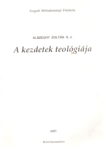 A kezdetek teolgija