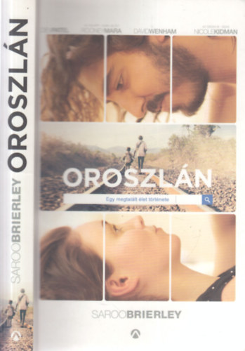 Oroszl�n (Egy megtal�lt �let t�rt�nete)