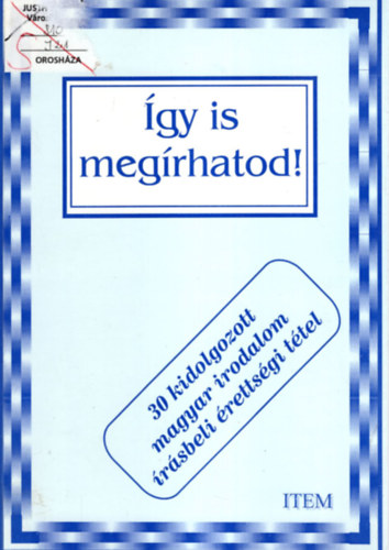 gy is megrhatod!