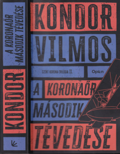 A koronaőr második tévedése