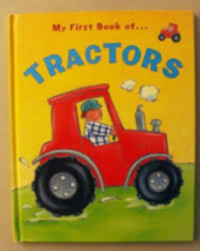 My first book of... TRACTORS