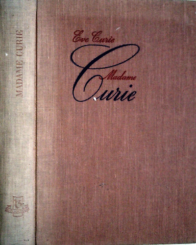 Eve Curie - Madame Curie