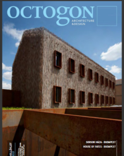 Octogon: Architecture & design: Sorsok Hza/ House of Fates (2015.)