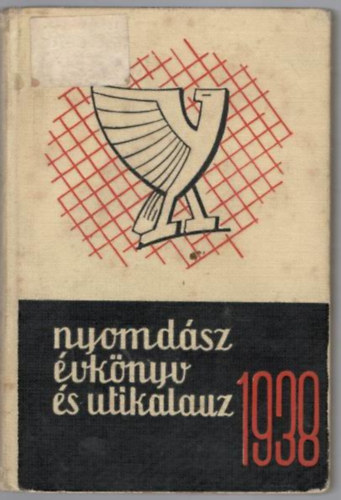 Nyomd�sz �vk�nyv �s �tikalauz 1938