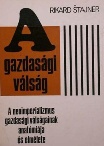 A gazdasgi vlsg