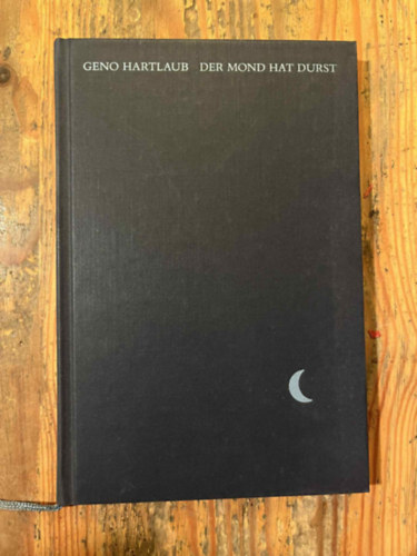 Der Mond hat Durst - Erzahlung