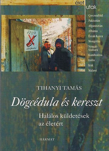 Dgcdula s kereszt (Hallos kldetsek az letrt)