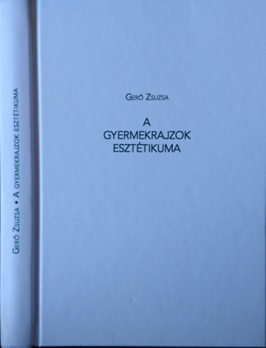 A gyermekrajzok eszttikuma