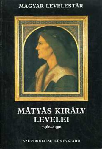 M�ty�s kir�ly levelei 1460-1490