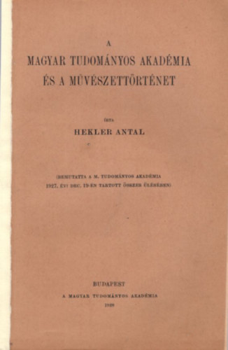 A Magyar Tudomnyos Akadmia s a mvszettrtnet