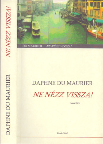 Daphne Du Maurier - Ne nzz vissza!