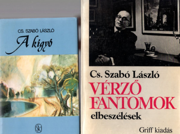 2 db CS. Szab Lszl regny: A kgy + Vrz fantomok - elbeszlsek
