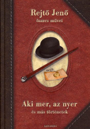 Aki mer, az nyer s ms trtnetek