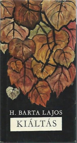 H. Barta Lajos - Ki�lt�s