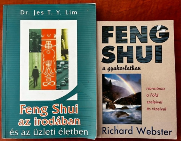 2db Feng Shui knyv:Feng Shui az irodban s az zleti letben+ Feng Shui a gyakorlatban