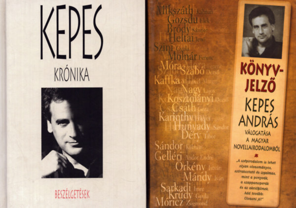 2 db Kepes Andrs ktet: Krnika - Beszlgetsek + Knyvjelz - Kepes Andrs vlogatsa a magyar novellairodalombl
