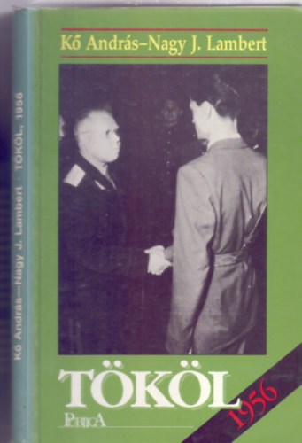 K Andrs-Nagy J. Lambert - Tkl, 1956 (Kpmellkletekkel)