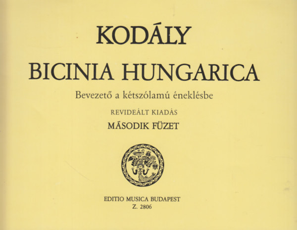 Bicinia hungarica - Bevezets a ktszlam neklsbe II. fzet