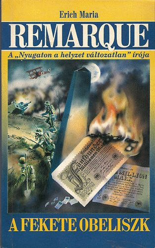 Ford.: Vill�nyi Gy�rgy Erich Maria Remarque - A fekete obeliszk (Vill�nyi Gy�rgy ford�t�sa - Saj�t k�ppel)