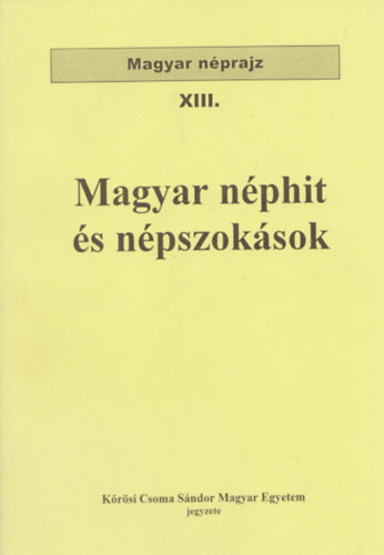 Magyar nphit s npszoksok