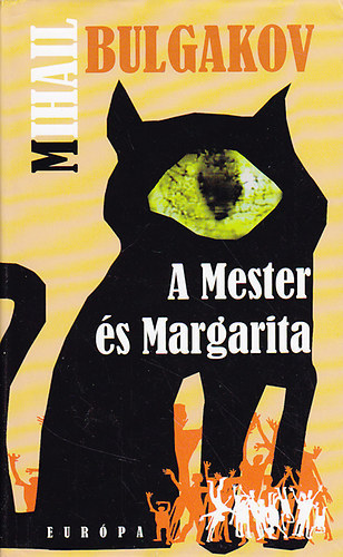 Mihail Bulgakov - A Mester s Margarita