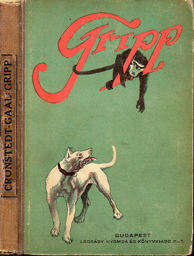 Gripp - Egy kutya kalandjai afrik�ban